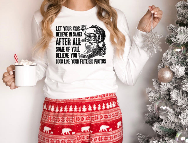 Believe Filter PNG | Social Media Reality Check Design | Adult Humor Sublimation Sublimation Crafting After Dark 