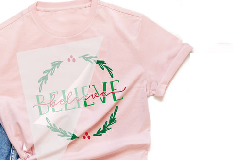 Believe Holly Wreath DTF Transfer Physical So Fontsy T-Shirt Iron-On Transfer Shop 