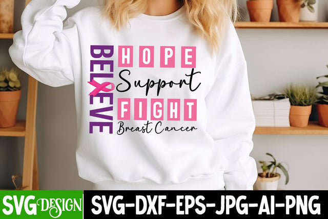 Believe Hope Support Fight Breast Cancer SVG Design,Believe Hope Support Fight Breast Cancer Sublimation PNG SVG BlackCatsMedia 