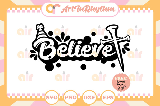 Believe in Christmas svg SVG Artinrhythm shop 