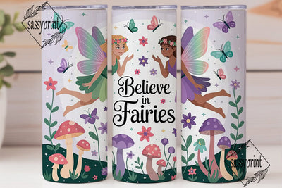 Believe in Fairies Tumbler Wrap Sublimation sassyprint 