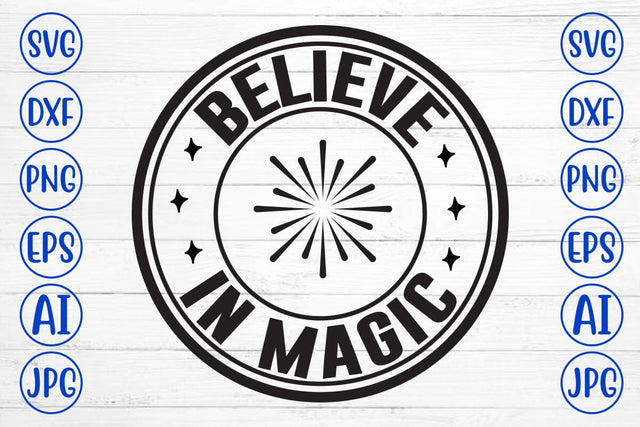 Believe In Magic SVG Cut File SVG Syaman 