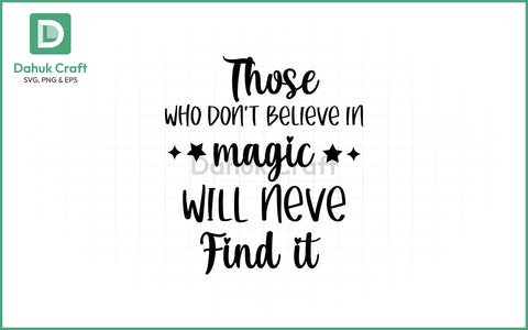 Believe in Magic SVG Quote SVG PNG & EPS V12 SVG dahukdesign 