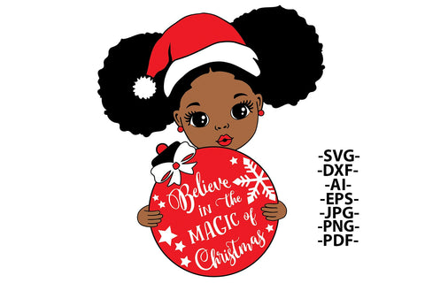 Believe in the Magic of Christmas Afro Girl | Cute Holiday Ornament SVG for Shirts, Cards, Mugs and Crafts SVG 1uniqueminute 