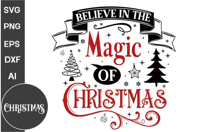 Believe In The Magic Of Christmas Round Sign SVG Design, Farmhouse Christmas Round Sign SVG Design, Christmas SVG Design, SVGs, Food & Drink, Print & Cut, Quotes and Sayings SVG DesignPlante 503 