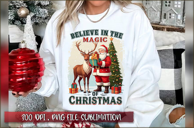 Believe in the magic of christmas Sublimation Sublimation Shetara Begum 