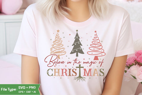 Believe In The Magic Of Christmas SVG Design, Farmhouse Christmas SVG Design, Christmas SVG Design, SVGs, Food & Drink, Print & Cut, Quotes and Sayings SVG DesignPlante 503 