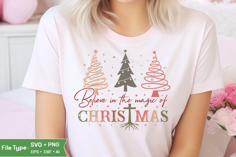 Believe In The Magic Of Christmas SVG Design, Farmhouse Christmas SVG Design, Christmas SVG Design, SVGs, Food & Drink, Print & Cut, Quotes and Sayings SVG DesignPlante 503 