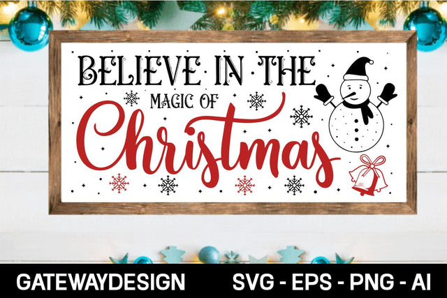 Believe In The Magic Of Christmas svg design SVG designmaster24 