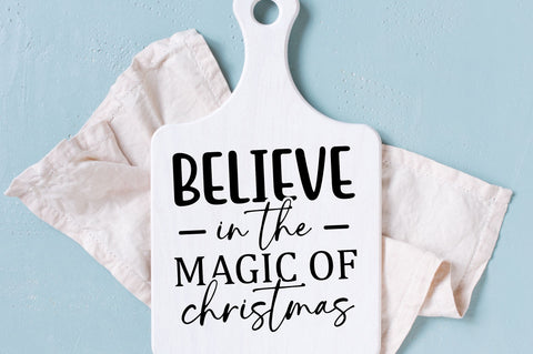 Believe in the magic of christmas SVG Design SVG Regulrcrative 