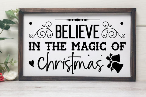 Believe in the magic of christmas SVG Design SVG Regulrcrative 