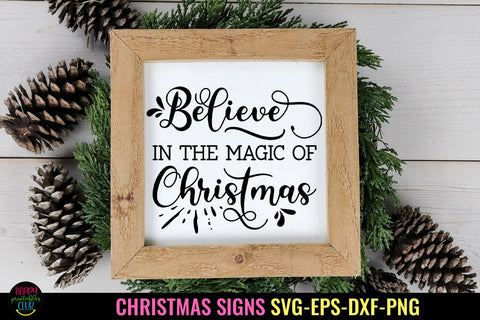 Believe in the Magic Of Christmas SVG I Holiday Sign SVG SVG Happy Printables Club 