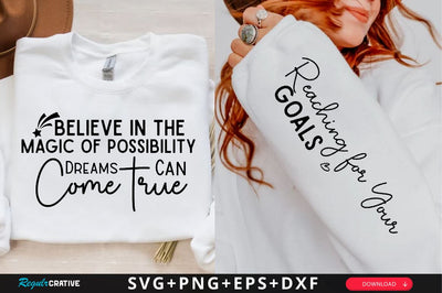 Believe in the Magic of Possibility Dreams Sleeve SVG Design, Inspirational sleeve SVG, Motivational Sleeve SVG Design, Positive Sleeve SVG SVG Regulrcrative 