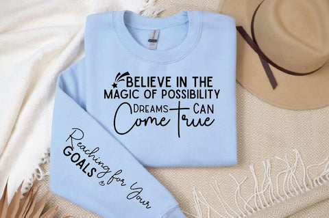 Believe in the Magic of Possibility Dreams Sleeve SVG Design, Inspirational sleeve SVG, Motivational Sleeve SVG Design, Positive Sleeve SVG SVG Regulrcrative 
