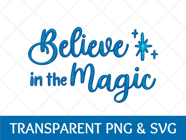 Believe In The Magic PNG | Colorful Vacation SVG SVG Paige Cole Studio 