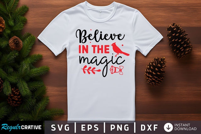 Believe in the magic SVG Design SVG Regulrcrative 