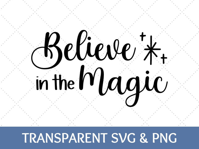 Believe In The Magic SVG SVG Paige Cole Studio 