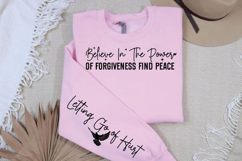 Believe in the Power of Forgiveness Find Peace Sleeve SVG Design SVG Designangry 