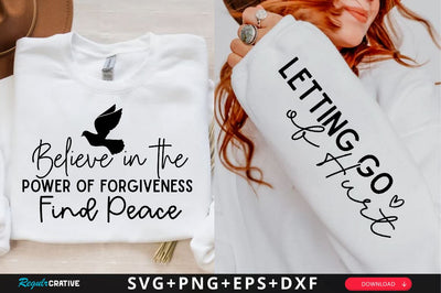 Believe in the Power of Forgiveness Sleeve SVG Design, Inspirational sleeve SVG, Motivational Sleeve SVG Design, Positive Sleeve SVG SVG Regulrcrative 