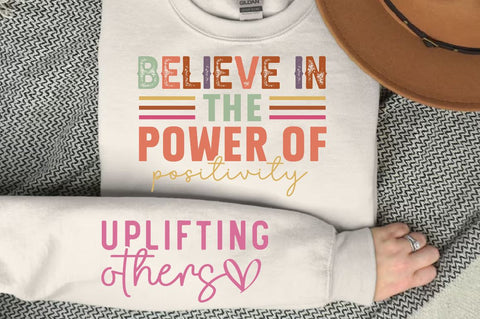 Believe in the Power of Positivity Sleeve SVG Design, Inspirational sleeve SVG, Motivational Sleeve SVG Design, Positive Sleeve SVG SVG Regulrcrative 