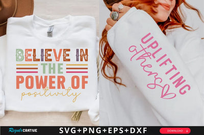 Believe in the Power of Positivity Sleeve SVG Design, Inspirational sleeve SVG, Motivational Sleeve SVG Design, Positive Sleeve SVG SVG Regulrcrative 