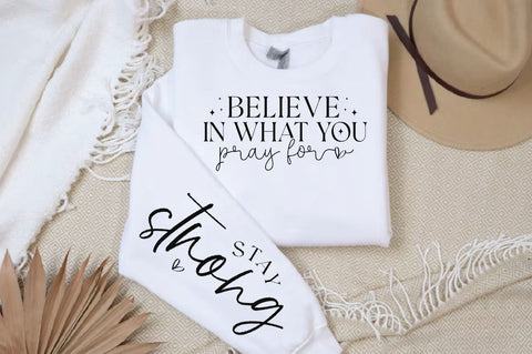 Believe in what you pray for Sleeve SVG Design, Christian Sleeve SVG, Faith SVG Design, Jesus Sleeve SVG SVG Regulrcrative 