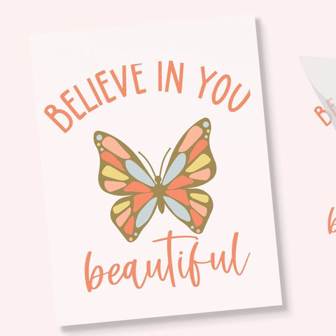 Believe In You Beautiful DTF Transfer Physical So Fontsy T-Shirt Iron-On Transfer Shop