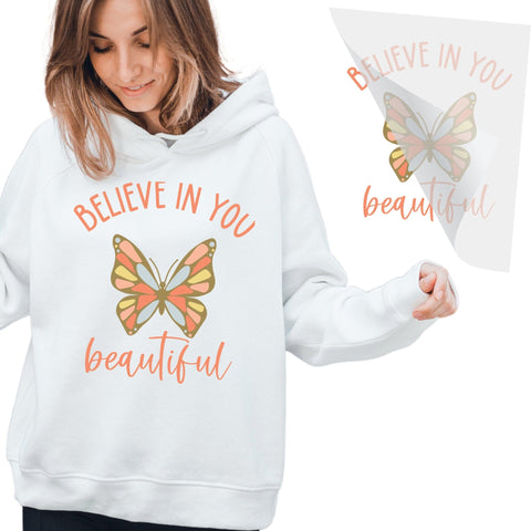 Believe In You Beautiful DTF Transfer Physical So Fontsy T-Shirt Iron-On Transfer Shop