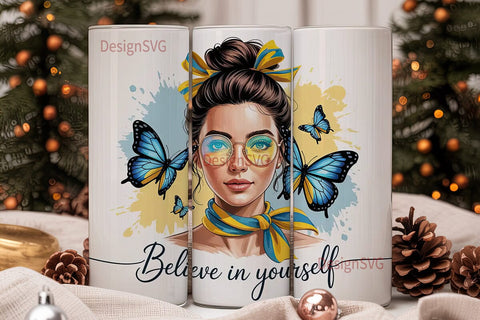 Believe In Yourself 20oz Tumbler Wrap Sublimation DesignSVG 