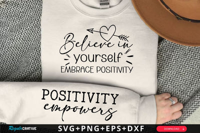 Believe in yourself embrace positivity Sleeve SVG Design, Inspirational sleeve SVG, Motivational Sleeve SVG, Positive Sleeve SVG SVG Regulrcrative 