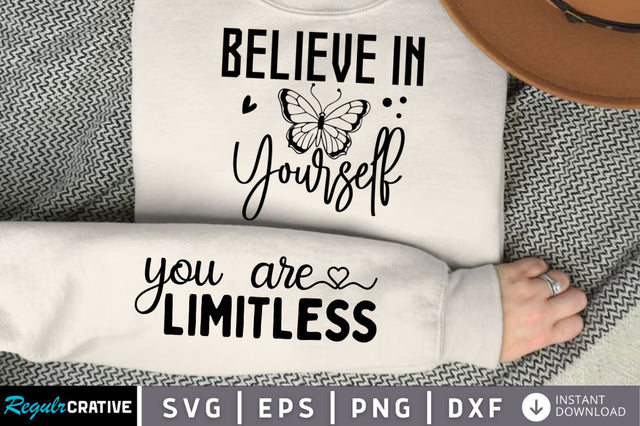 Believe In Yourself Sleeve SVG Design SVG Regulrcrative 