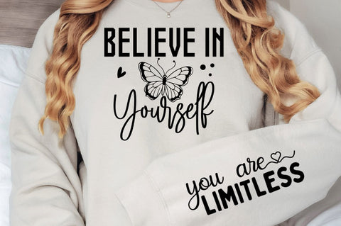 Believe In Yourself Sleeve SVG Design SVG Regulrcrative 