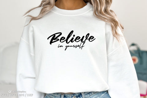 Believe in yourself Svg, Positive Svg, Mental Health Svg, Believe Svg SVG Artinrhythm shop 
