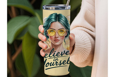 Believe In Yourself Tumbler Wrap Sublimation DesignSVG 
