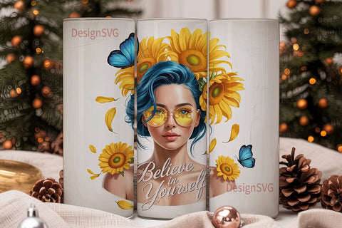 Believe In Yourself Tumbler Wrap Sublimation DesignSVG 