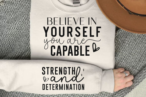 Believe in Yourself You Are Capable Sleeve SVG Design, Inspirational sleeve SVG, Motivational Sleeve SVG Design, Positive Sleeve SVG SVG Regulrcrative 