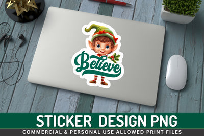 Believe Sticker Design Sublimation Regulrcrative 