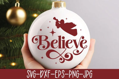 Believe SVG SVG Crafty Ideas 