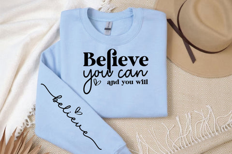 believe you can and you will Sleeve Svg Design SVG Designangry 