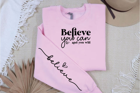 believe you can and you will Sleeve Svg Design SVG Designangry 