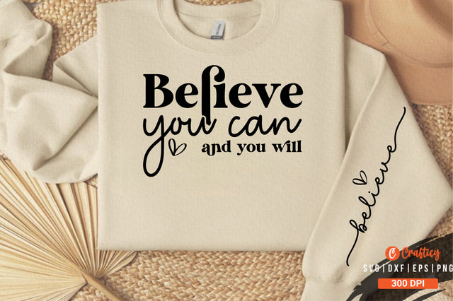 believe you can and you will Sleeve Svg Design SVG Designangry 