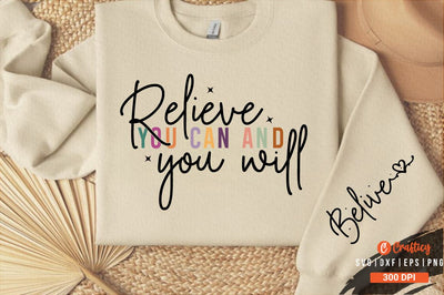 BeliveRelieve you can and you will Sleeve Svg Design SVG Designangry 