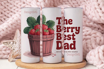Berry Best Dad 20oz Tumbler Design Sublimation DesignSVG 