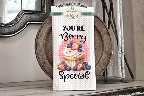 Berry Cupcakes Kitchen Towel Sublimation Designs - Berry Good, Berry Special Sublimation Ewe-N-Me Designs 