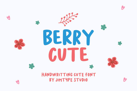Berry Cute - Handwriting Cute Font Font Jimtype Studio 