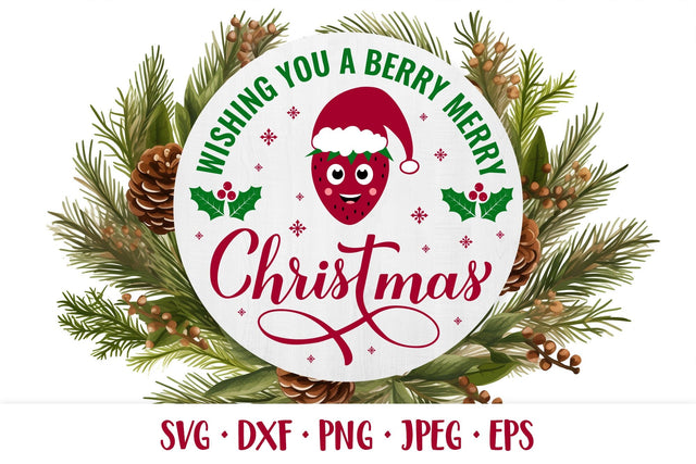 Berry Merry Christmas SVG. Funny Christmas quote round design SVG LaBelezoka 