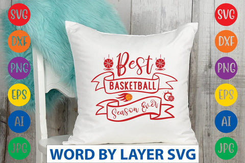 Best Basketball Season Ever SVG DESIGN SVG Rafiqul20606 