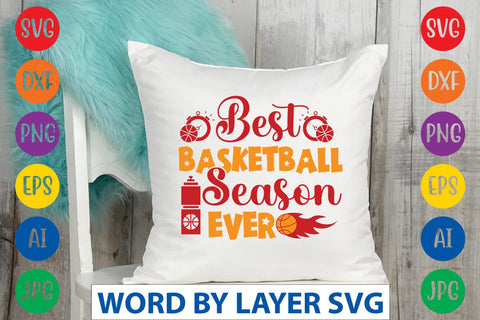 Best Basketball Season Ever svg design SVG Rafiqul20606 