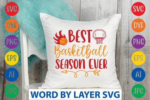 Best Basketball Season Ever SVG DESIGN SVG Rafiqul20606 