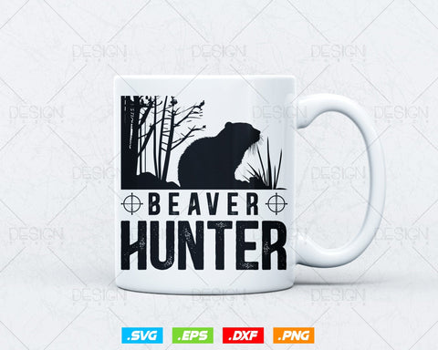 Best Beaver Hunter Ever Funny Hunting Svg Png, Beaver Wildlife Hunting Gifts for Men Svg Files for Cricut Silhouette, Instant Download SVG DesignDestine 